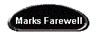 Marks Farewell