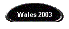 Wales 2003