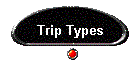 Trip Types