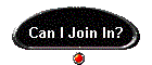 Can I Join In?