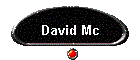 David Mc