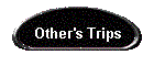 Other's Trips